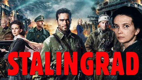 stalingrad 2013 full movie.